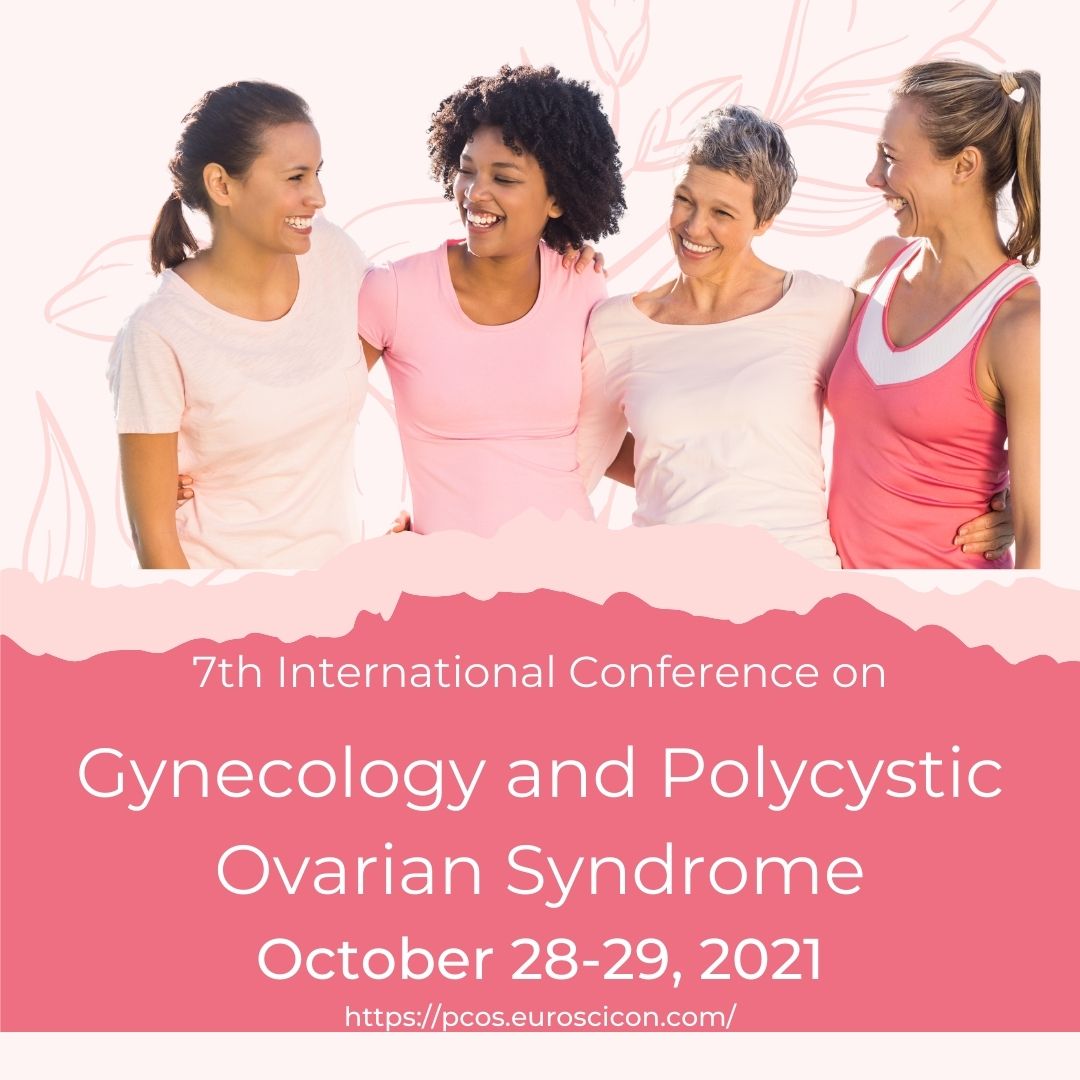 7th International Conference on Gynecology and Polycystic Ovarian Syndrome, London, United Kingdom