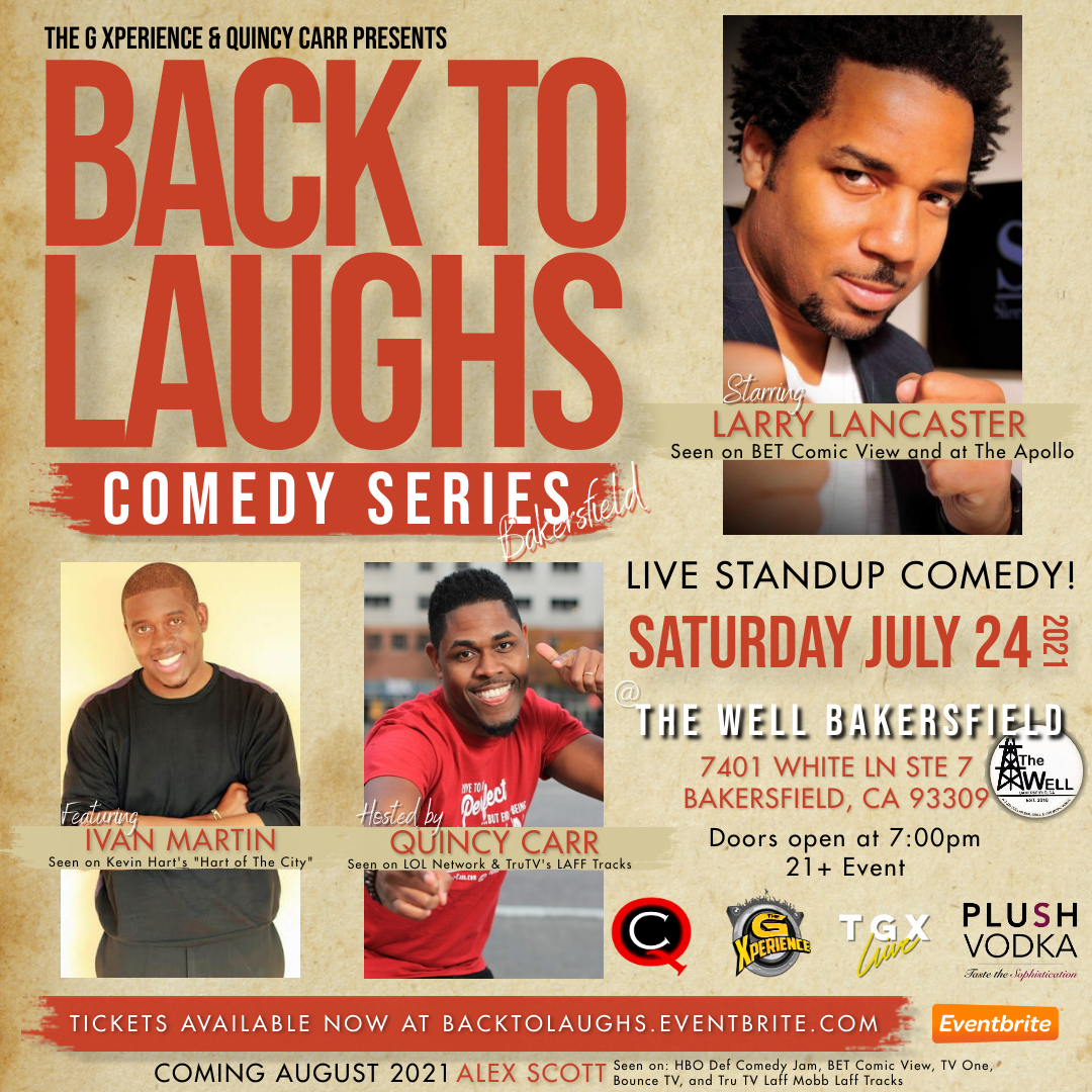 Back To Laughs Comedy Series | Bakersfield Edition, Bakersfield, California, United States