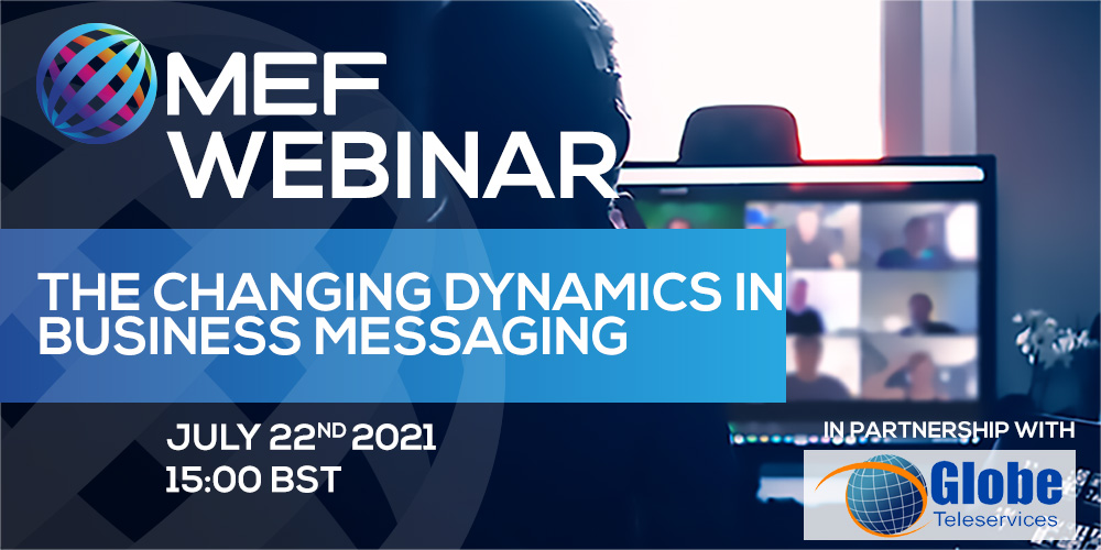 Webinar - The Changing Dynamics in Business Messaging, Online, London, United Kingdom