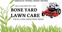 Lawn a Problem? Call Bone Yard LawnCare at 404-723-1124 Ask for Sam!