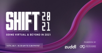 Zuddl Shift 2021 - Going Virtual & Beyond