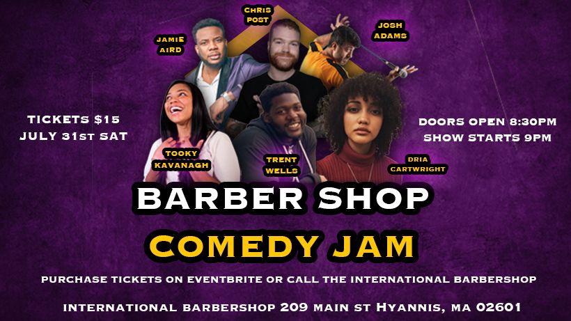 Barbershop Comedy Jam, Hyannis, Massachusetts, United States