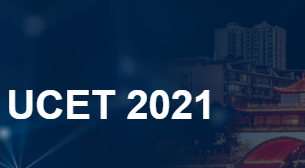 2021 6th International Conference on UK-China Emerging Technologies (UCET 2021), Chengdu, China