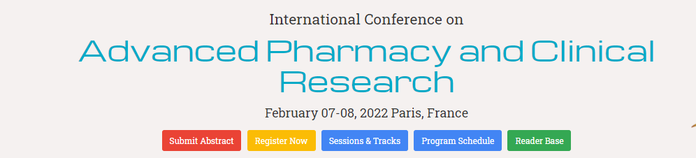 International Conference on  Advanced Pharmacy and Clinical Research, Webinar, Paris, France