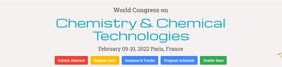 World Congress on  Chemistry & Chemical Technologies, Webinar, Paris, France