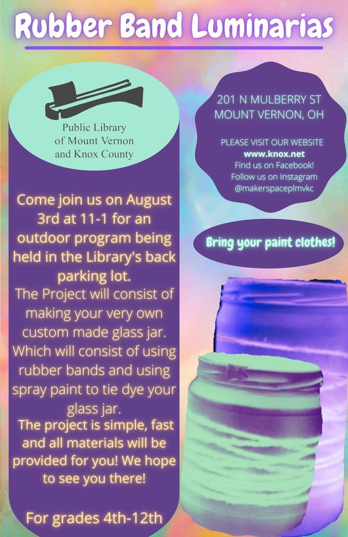 Ariel Teen Maker Space Rubber Band Luminaries, Mount Vernon, Ohio, United States