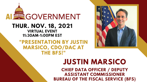 Presentation by Justin Marsico, Chief Data Officer / Deputy Assistant Commissioner at the Bureau of the Fiscal Service (BFS), Washington,Washington, D.C,United States