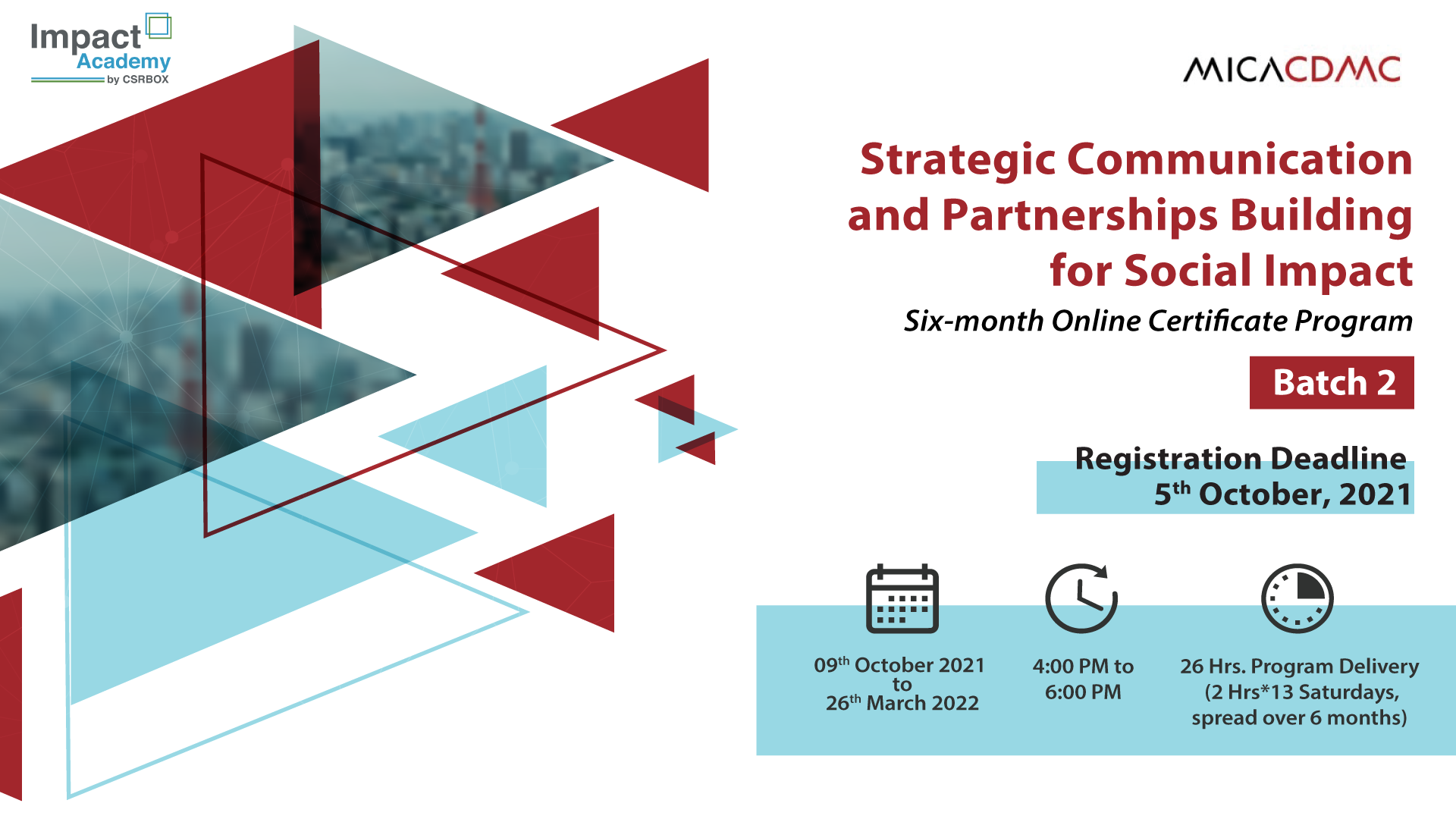Strategic Communication and Partnerships Building for Social Impact Six-month Online Certicate Program, Ahmedabad, Gujarat, India