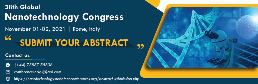 38th Global Nanotechnology Congress, Rome, Italy
