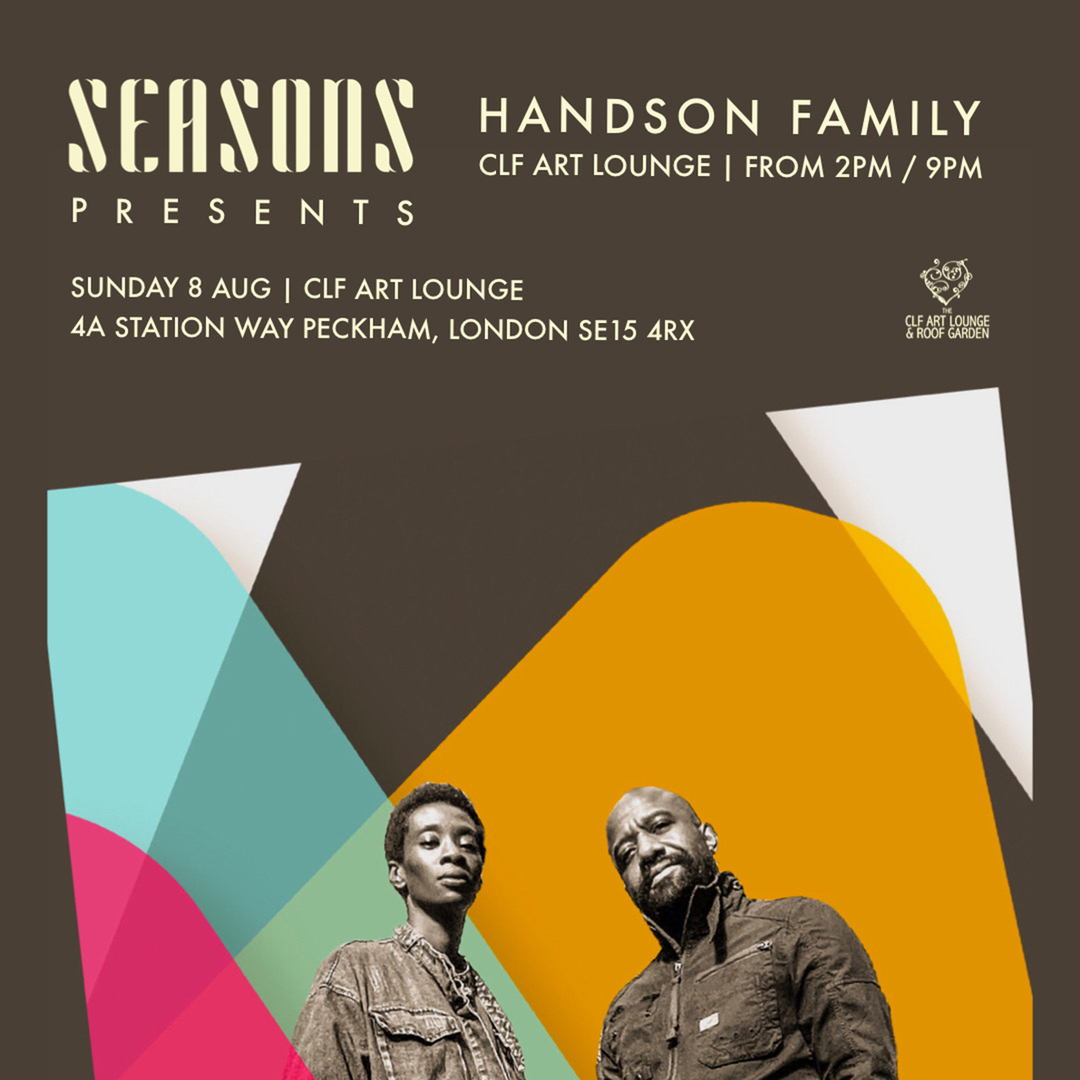 Armchair Rooftop Soul Sessions - Seasons Summer (Part 2) with The Handson Family - Free Entry, London, England, United Kingdom