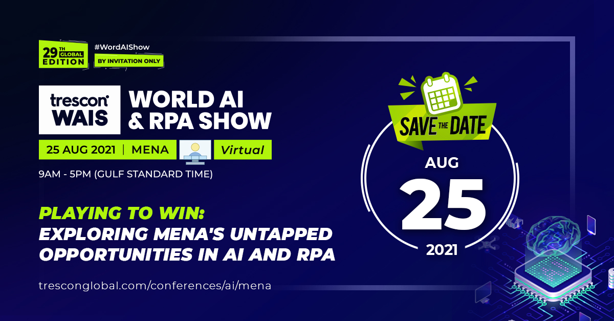 World AI & RPA Summit - Mena 2021, Dubai, United Arab Emirates