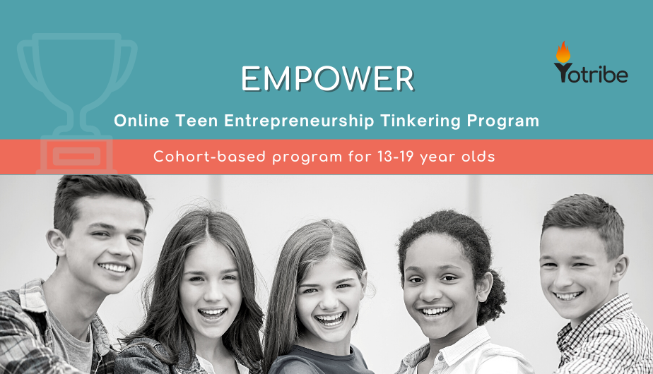 EMPOWER – TEEN ENTREPRENEURSHIP TINKERING PROGRAM, New York, United States