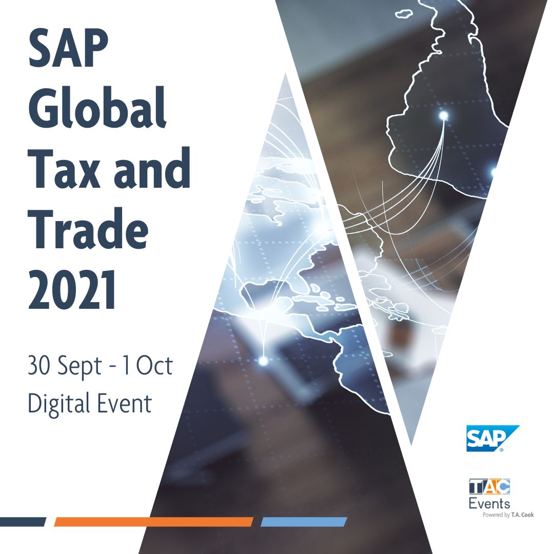 SAP Global Tax and Trade Live 2021, Online, United Kingdom
