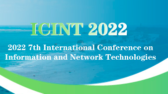 2022 7th International Conference on Information and Network Technologies (ICINT 2022), Okinawa, Japan