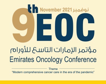 9th Emirates Oncology Conference "Modern comprehensive cancer care in the era of the pandemic", Virtual, United Arab Emirates