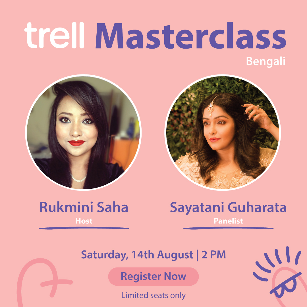 Trell Regional Masterclass - Bengali, Bangalore, Karnataka, India