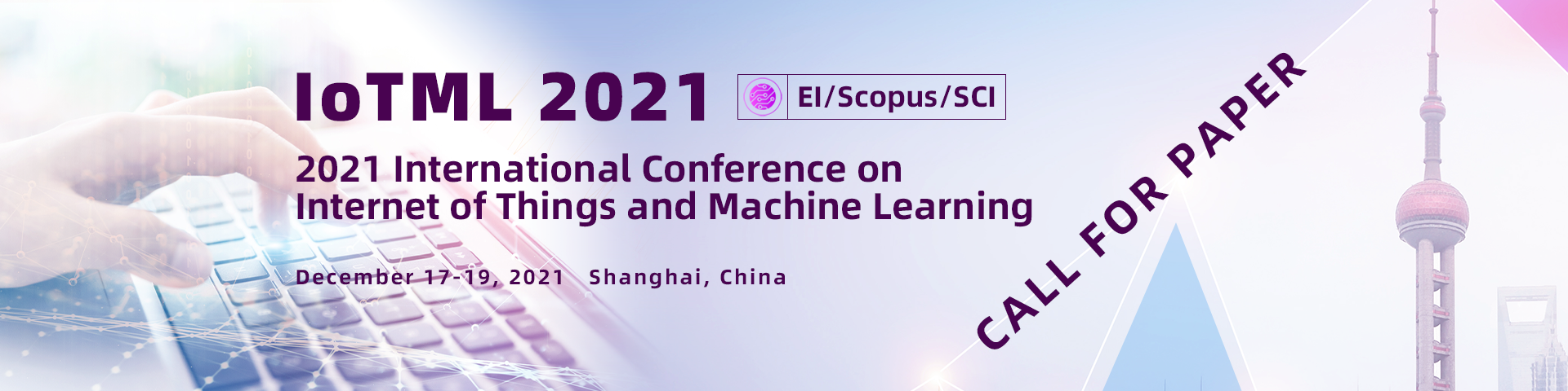 2021 International Conference on Electronic Information Engineering and Computer Technology（EIECT 2021）, Kunming, Yunnan, China