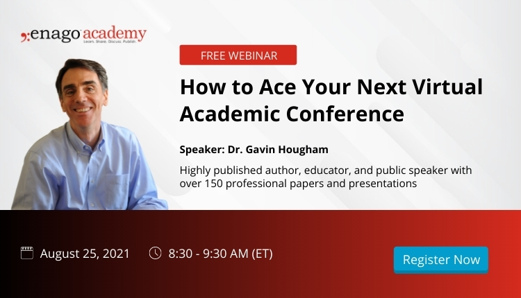 How to Ace Your Next Virtual Academic Conference, Houston, Texas, United States