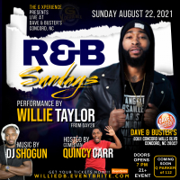 The G Xperience presents R&B Sundays featuring Willie Taylor from Day26