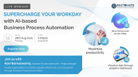 Supercharge your Workday with AI-based Business Process Automation