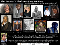The Beauty Of Blackness Fine Art Show