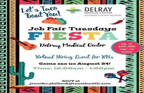 RN Virtual Hiring Event - Taco 'Bout You! Tuesday - on 8/24 | Delray Medical Center, Online Event