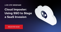 Cyber Attack Simulation: Using SSO to Stage a SaaS Invasion