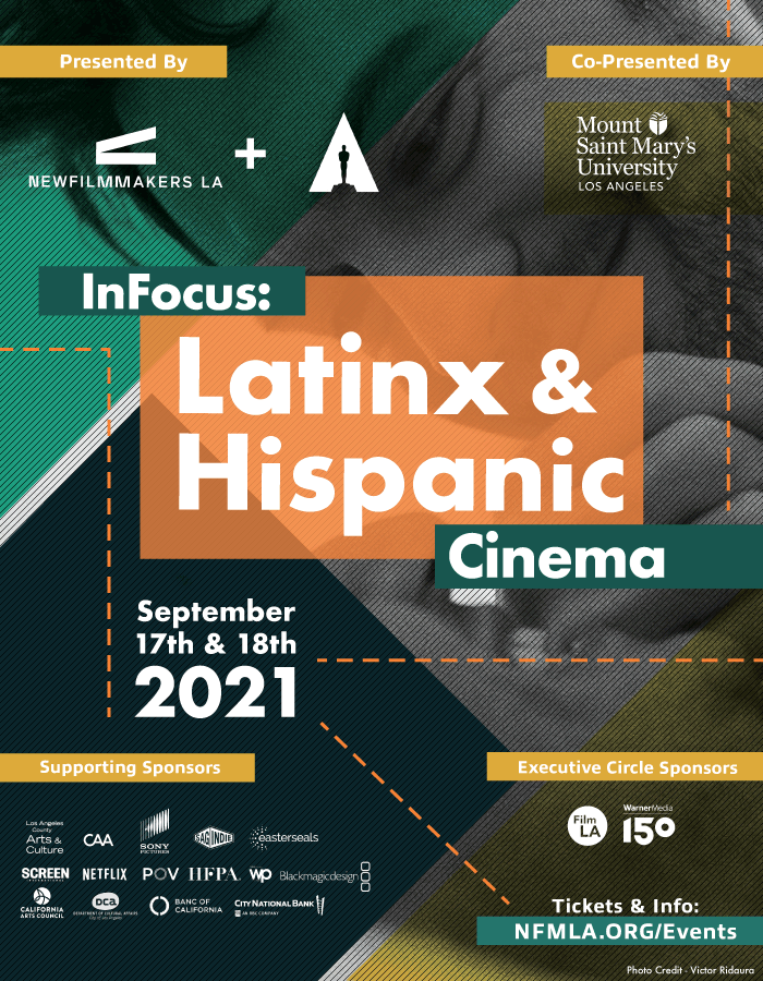 NewFilmmakers LA Film Festival With the Academy of Motion Picture Arts & Sciences - InFocus: Latinx & Hispanic Cinema, Online Event