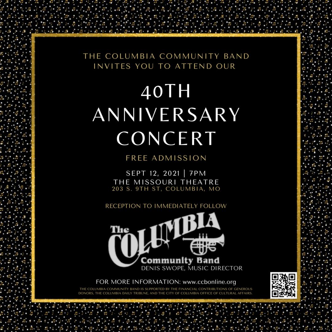 Columbia Community Band 40th Anniversary Concert, Columbia, Missouri, United States