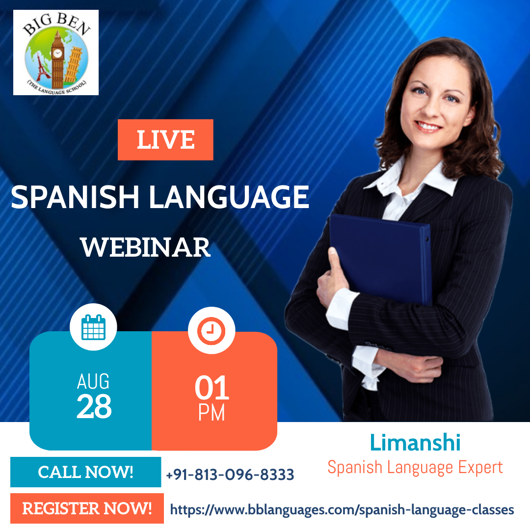 Spanish Languages Webinar On 28th Aug @1pm, Online Event