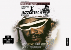 Armchair Rooftop Soul Sessions - Jazzcotech x Soul 360 with DJ's Perry Louis + Aitch B  - Free Entry