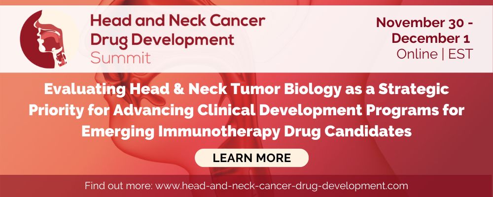 Head and Neck Cancer Drug Development Summit, Online Event
