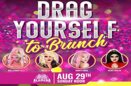 Drag Yourself to Brunch at the Alameda Comedy Club, Alameda, California, United States