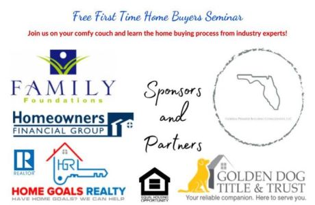 Free Florida First Time Home Buyer Seminar Taking Place 9/18/2021 Virtually From Your Comfy Couch!, Online Event