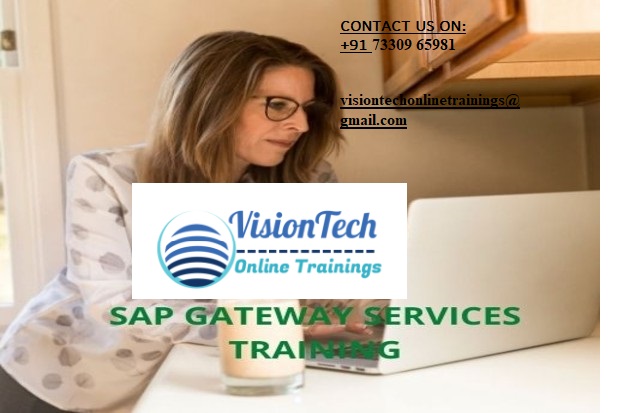 SAP GATEWAY SERVICES Training - Vision Tech Online Trainings, Online Event