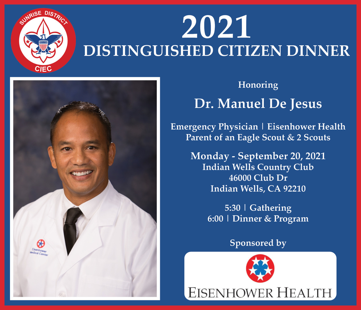 Boy Scouts of America Honors Dr. Manuel De Jesus - Emergency Physician/Eisenhower Health, Indian Wells, California, United States