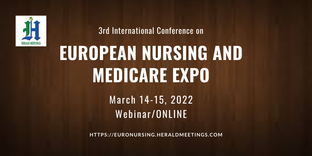 3rd International Conference on European Nursing and Medicare Expo, Online Event