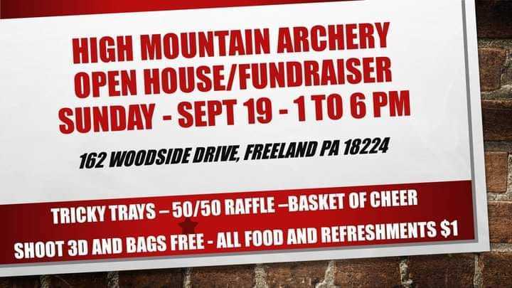 High Mountain Archery Open House & Tricky Tray Fundraiser, Freeland, Pennsylvania, United States
