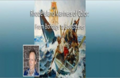 Rhode Island Mariners of Color: From Bondage to Boatsteerer