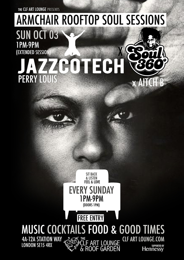 Jazzcotech x Soul 360 with DJ's Perry Louis + Aitch B, London, England, United Kingdom