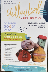 The Yellow Leaf Arts Festival, Parker Park St. Francisville, October 30-31, 2021