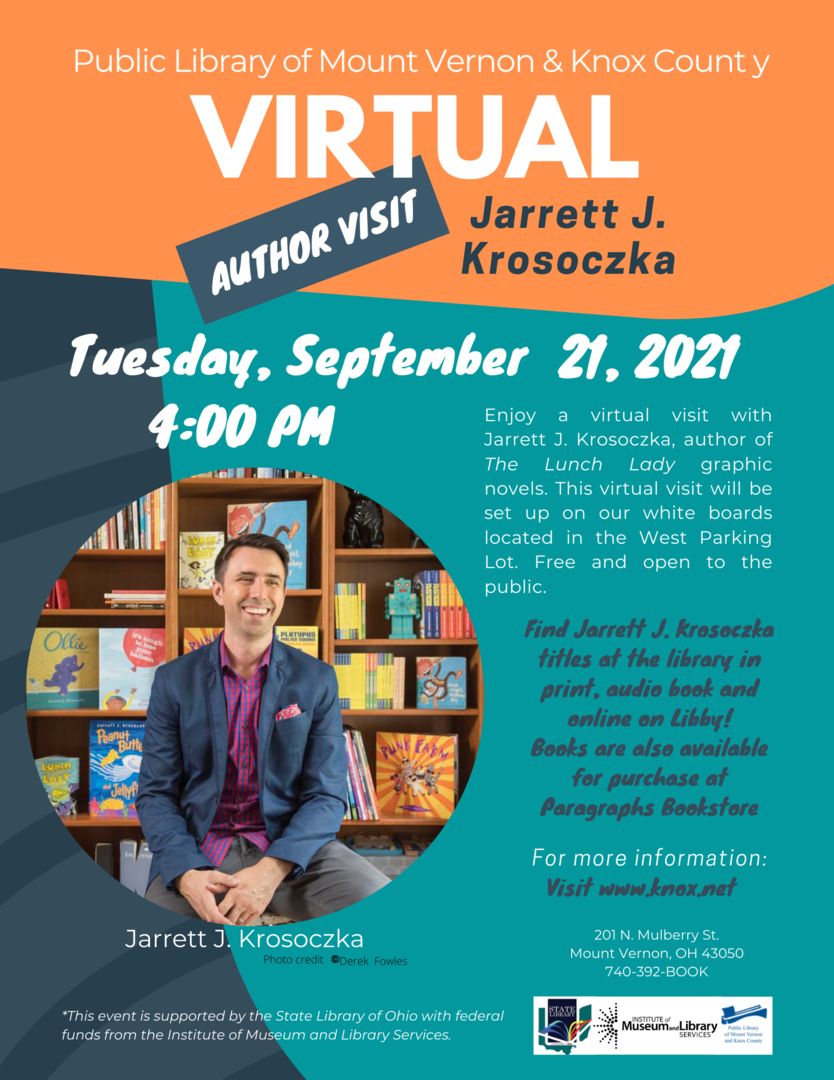 Jarrett J. Krosoczka, Virtual Author Visit at the Public Library of Mount Vernon and Knox County, Mount Vernon, Ohio, United States