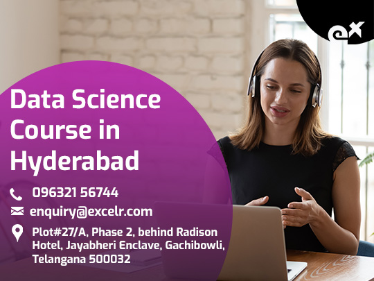 Data Science Course in Hyderabad, Hyderabad, Andhra Pradesh, India