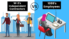 Employees and Independent Contractors: W-2’s vs 1099’s