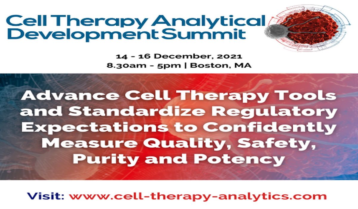 Cell Therapy Analytical Development Summit, Boston, Massachusetts, United States