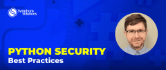 Python Security Best Practices Webinar