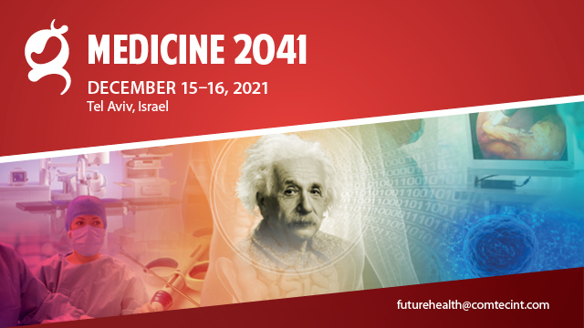 Medicine 2041, Tel Aviv Jaffa, Tel Aviv, Israel