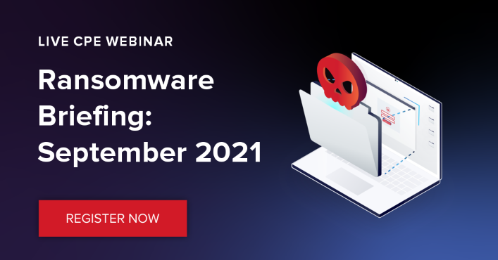 Ransomware Briefing: September 2021 - The State of Cybercrime in 30 Minutes, Online Event