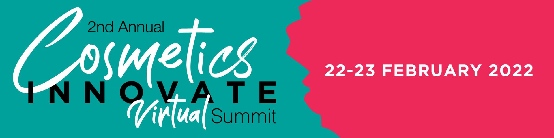 Cosmetics Innovate Virtual Summit, 22 - 23 February 2022, Online Event
