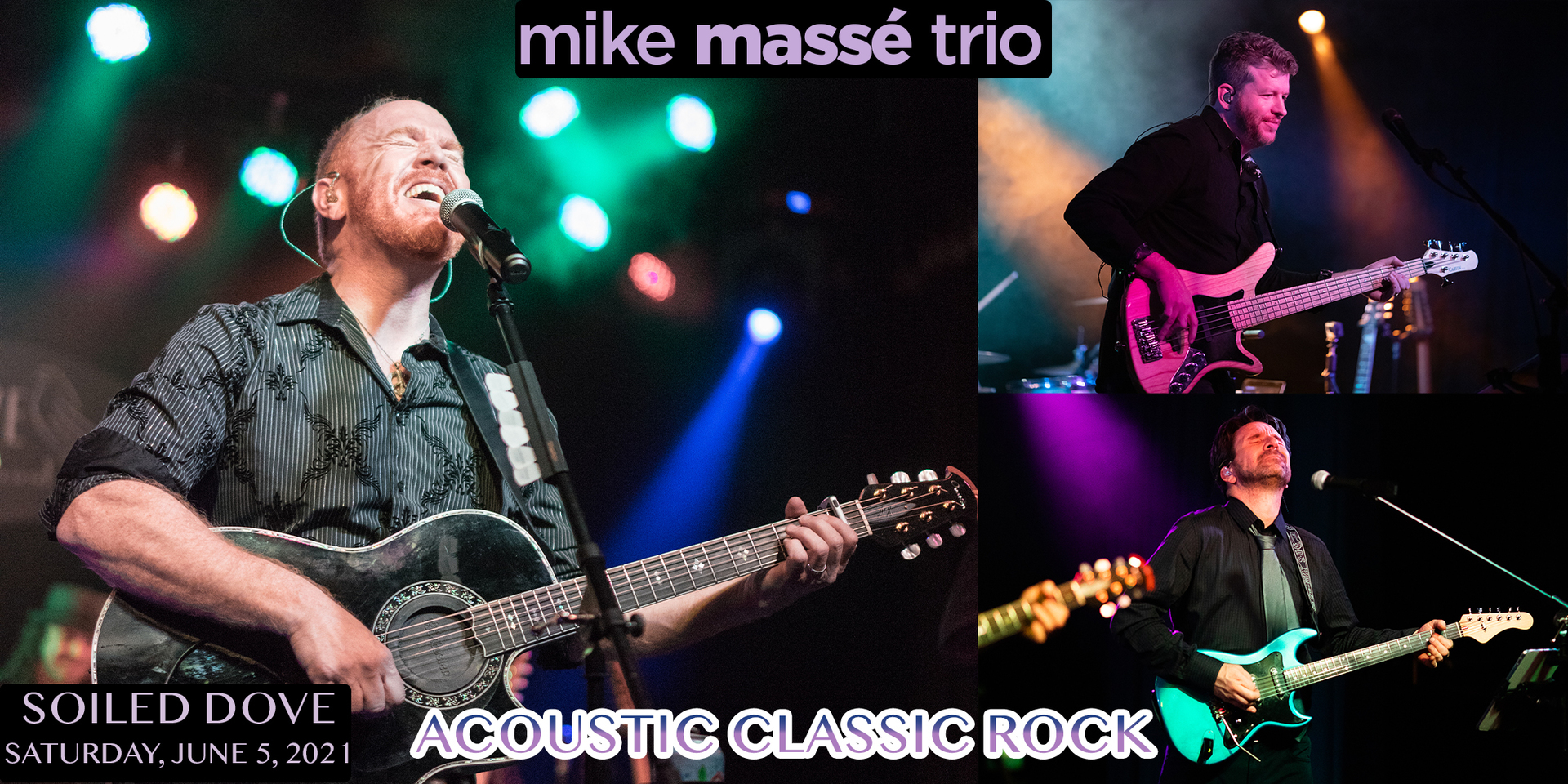 Mike Massé Trio at Soiled Dove: Epic Acoustic Classic Rock, Denver, Colorado, United States